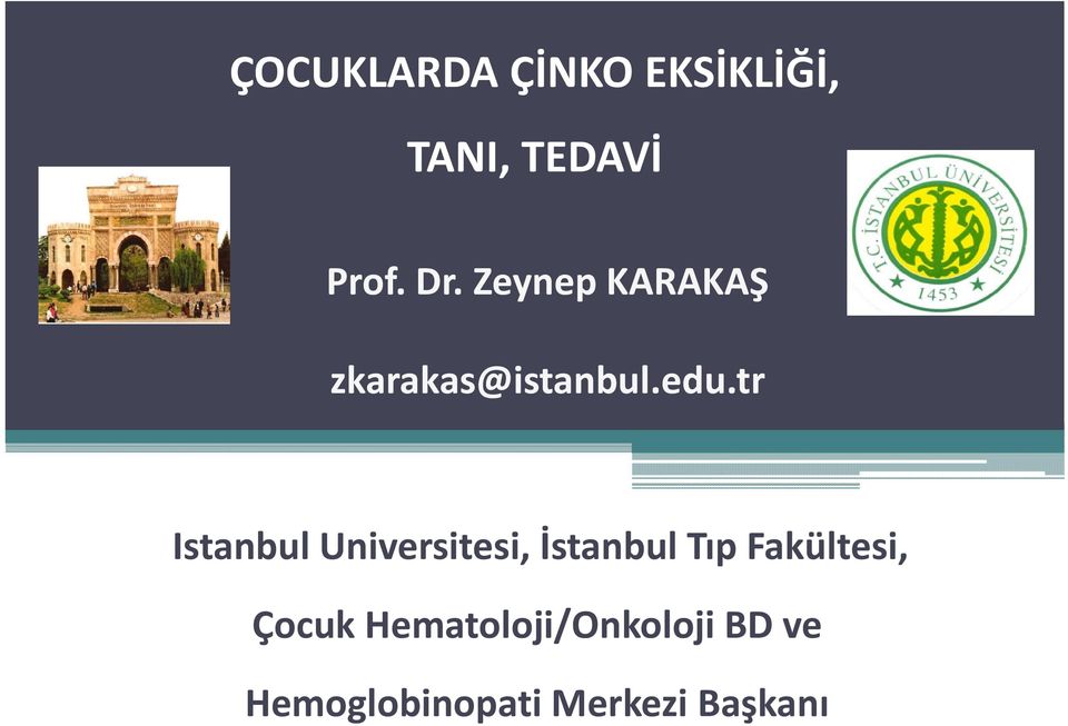 tr Istanbul Universitesi, İstanbul Tıp Fakültesi,