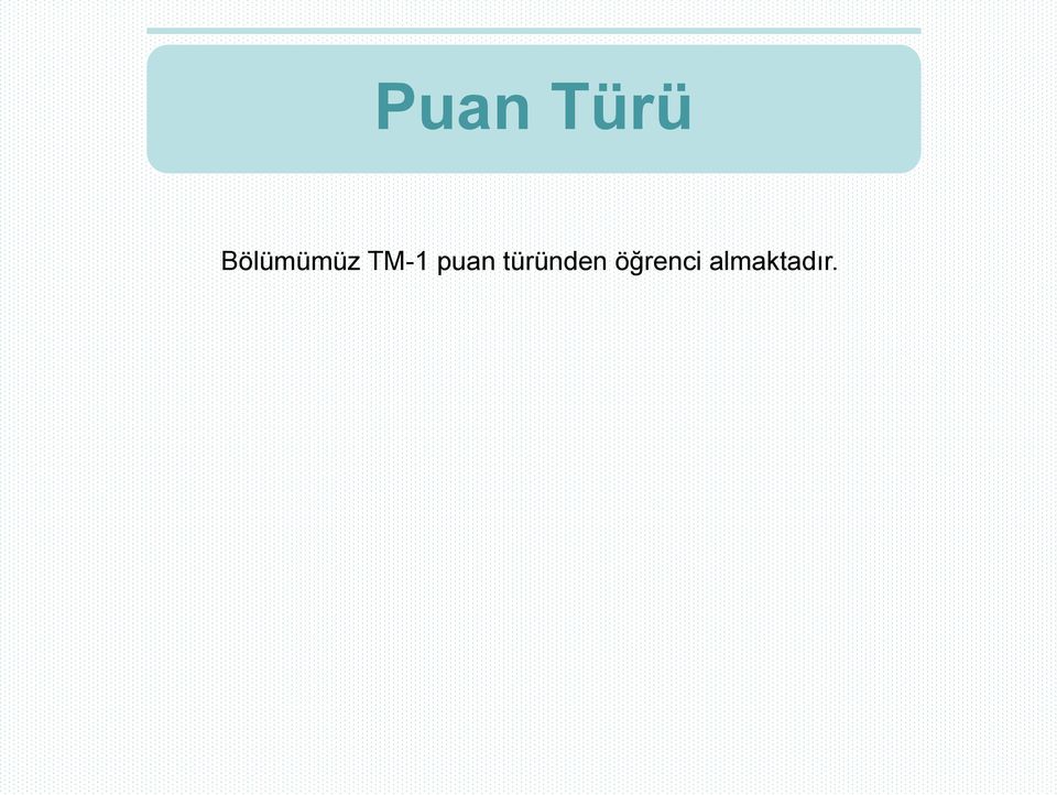 puan türünden