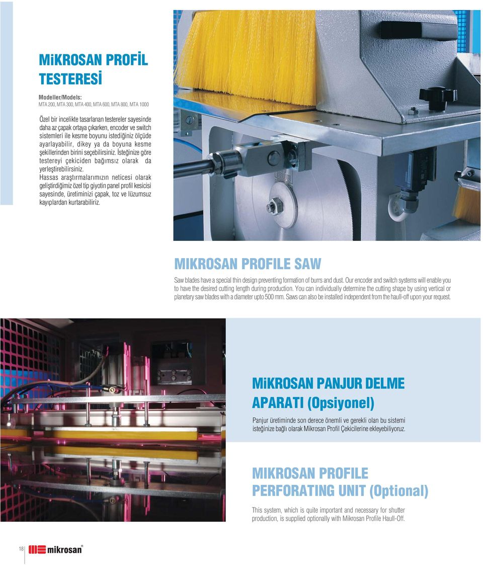 Hassas araflt rmalar m z n neticesi olarak gelifltirdi imiz özel tip giyotin panel profil kesicisi sayesinde, üretiminizi çapak, toz ve lüzumsuz kay plardan kurtarabiliriz.