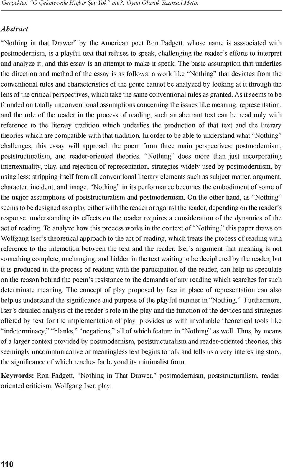 reader s efforts to interpret and analyze it; and this essay is an attempt to make it speak.