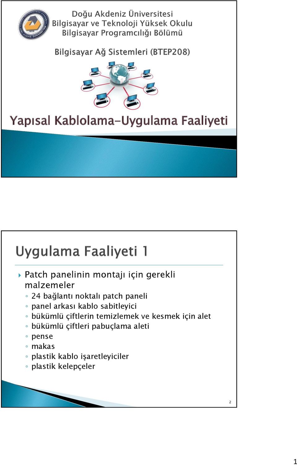 sabitleyici bükümlü çiftlerin temizlemek ve kesmek için alet bükümlü