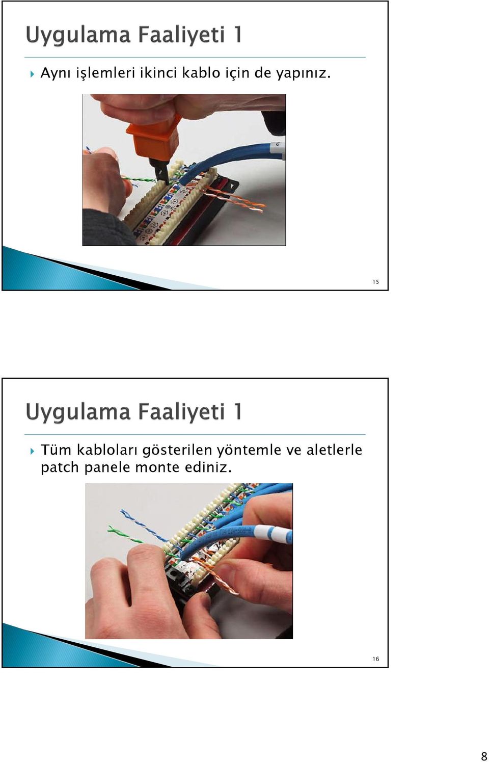 15 16/66 Tüm kabloları gösterilen