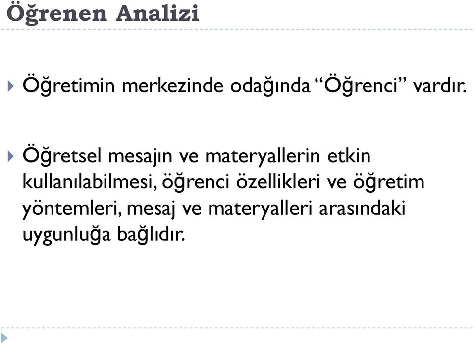 Öğretsel mesajın ve materyallerin etkin