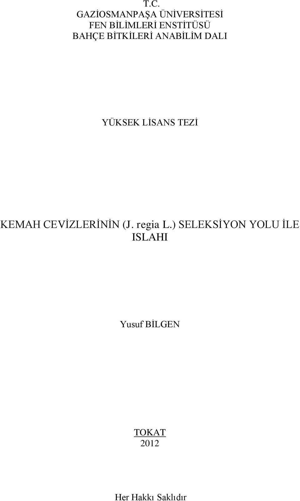 LİSANS TEZİ KEMAH CEVİZLERİNİN (J. regia L.