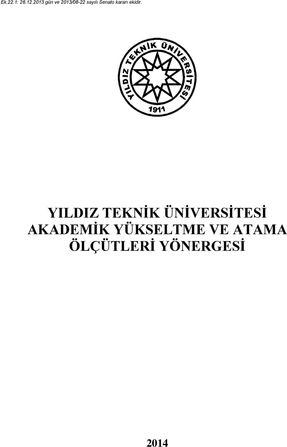 AKADEMİK YÜKSELTME