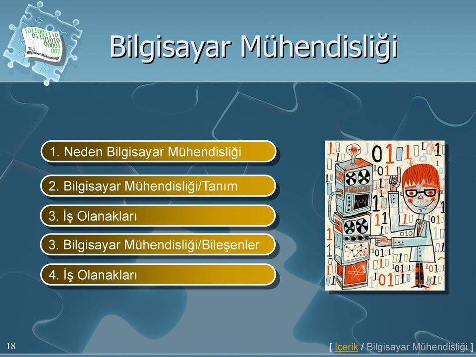 Bilgisayar Mühendisliği/Tanım 3. İş Olanakları 3.