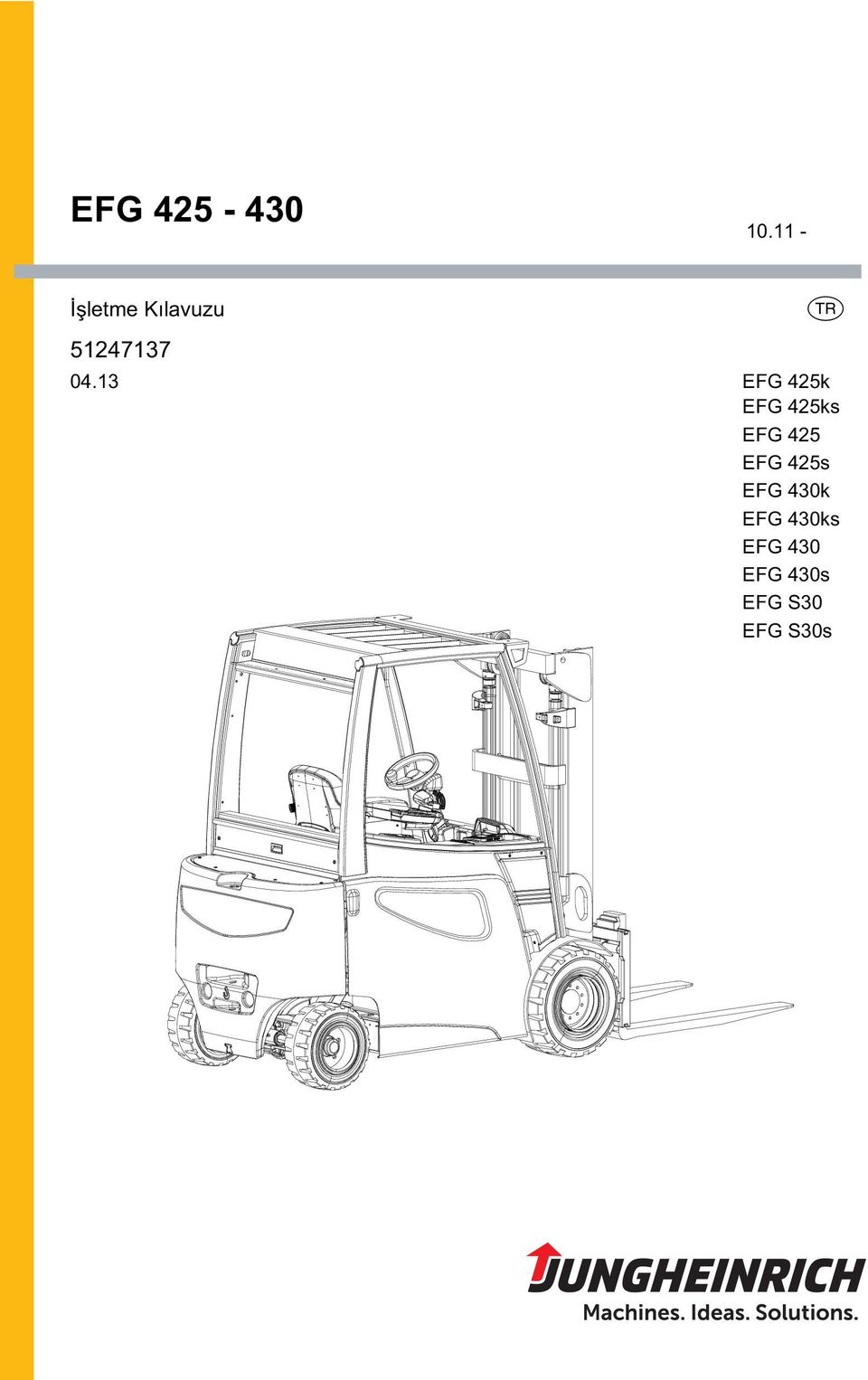 13 T EFG 425k EFG 425ks EFG 425