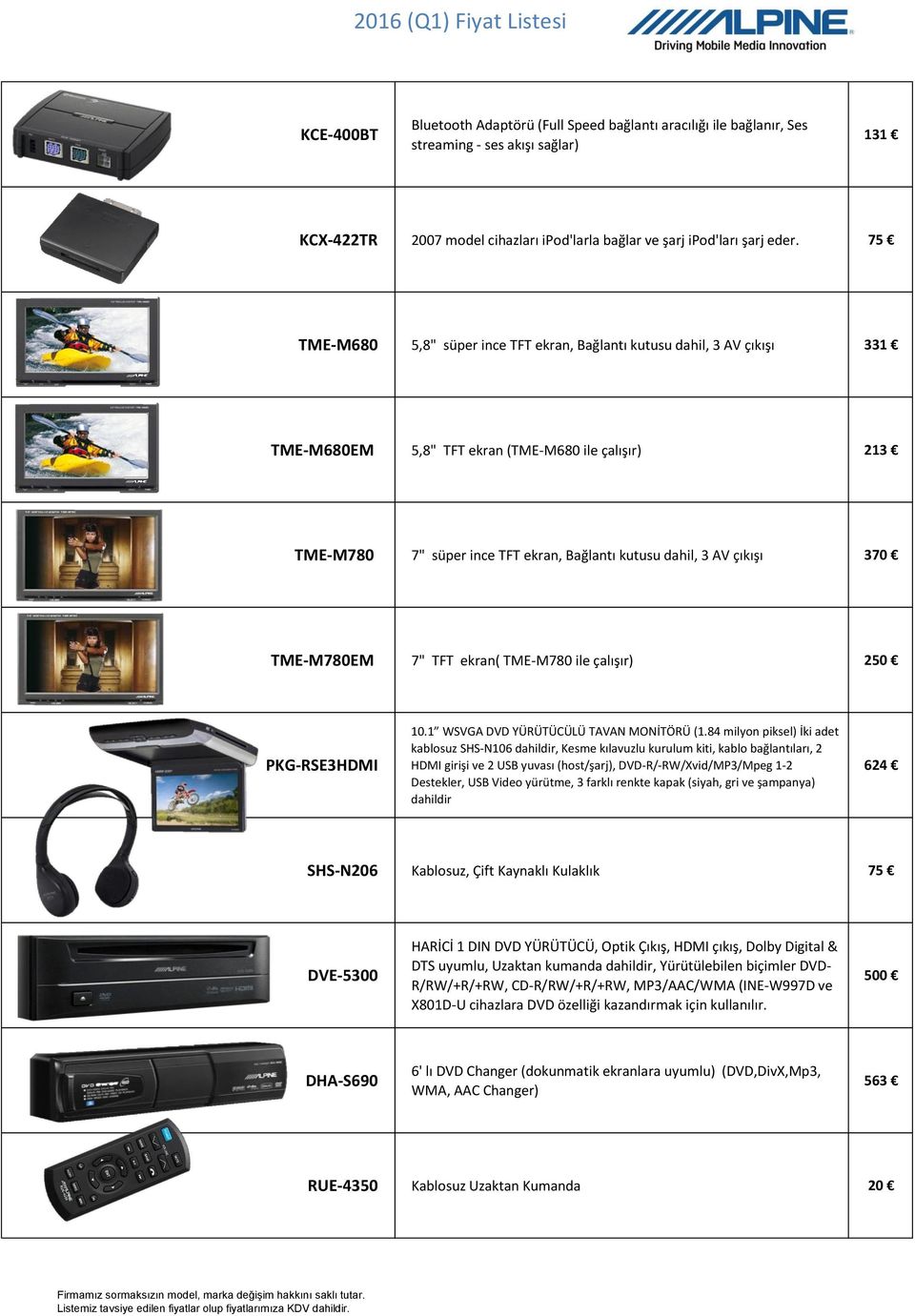 370 TME-M780EM 7" TFT ekran( TME-M780 ile çalışır) 250 PKG-RSE3HDMI 10.1 WSVGA DVD YÜRÜTÜCÜLÜ TAVAN MONİTÖRÜ (1.