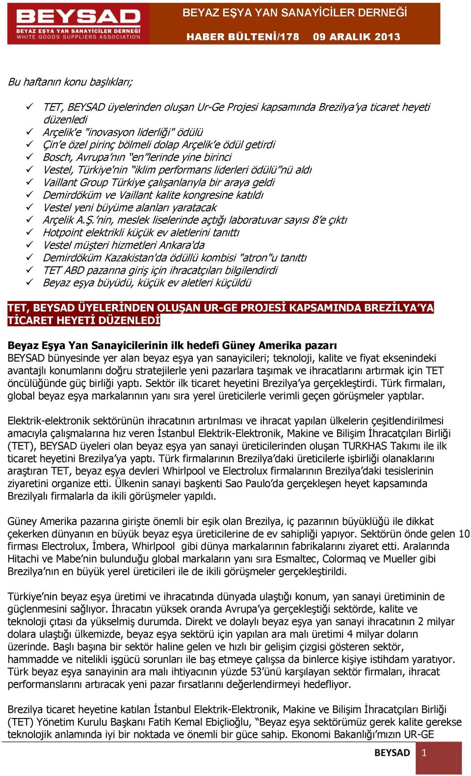 kalite kongresine katıldı Vestel yeni büyüme alanları yaratacak Arçelik A.Ş.