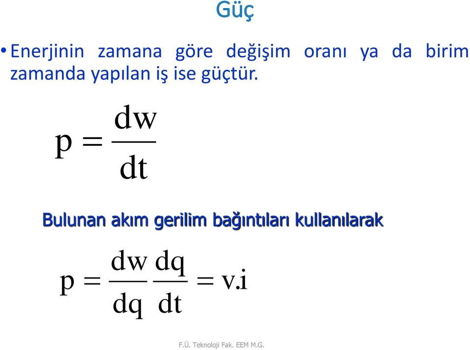 p dw dt Bulunan akım gerilim bağıntıları