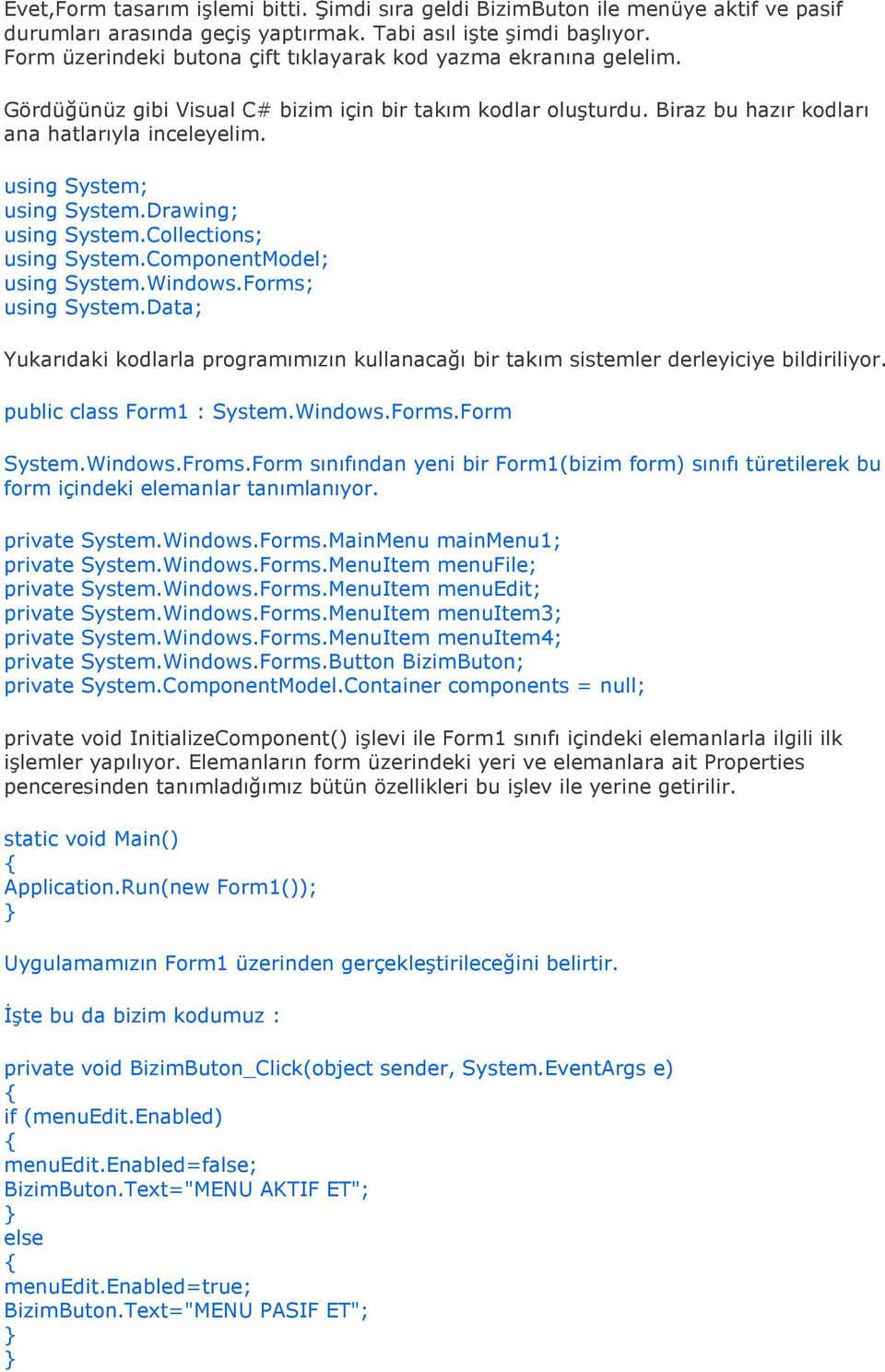 using System; using System.Drawing; using System.Collections; using System.ComponentModel; using System.Windows.Forms; using System.