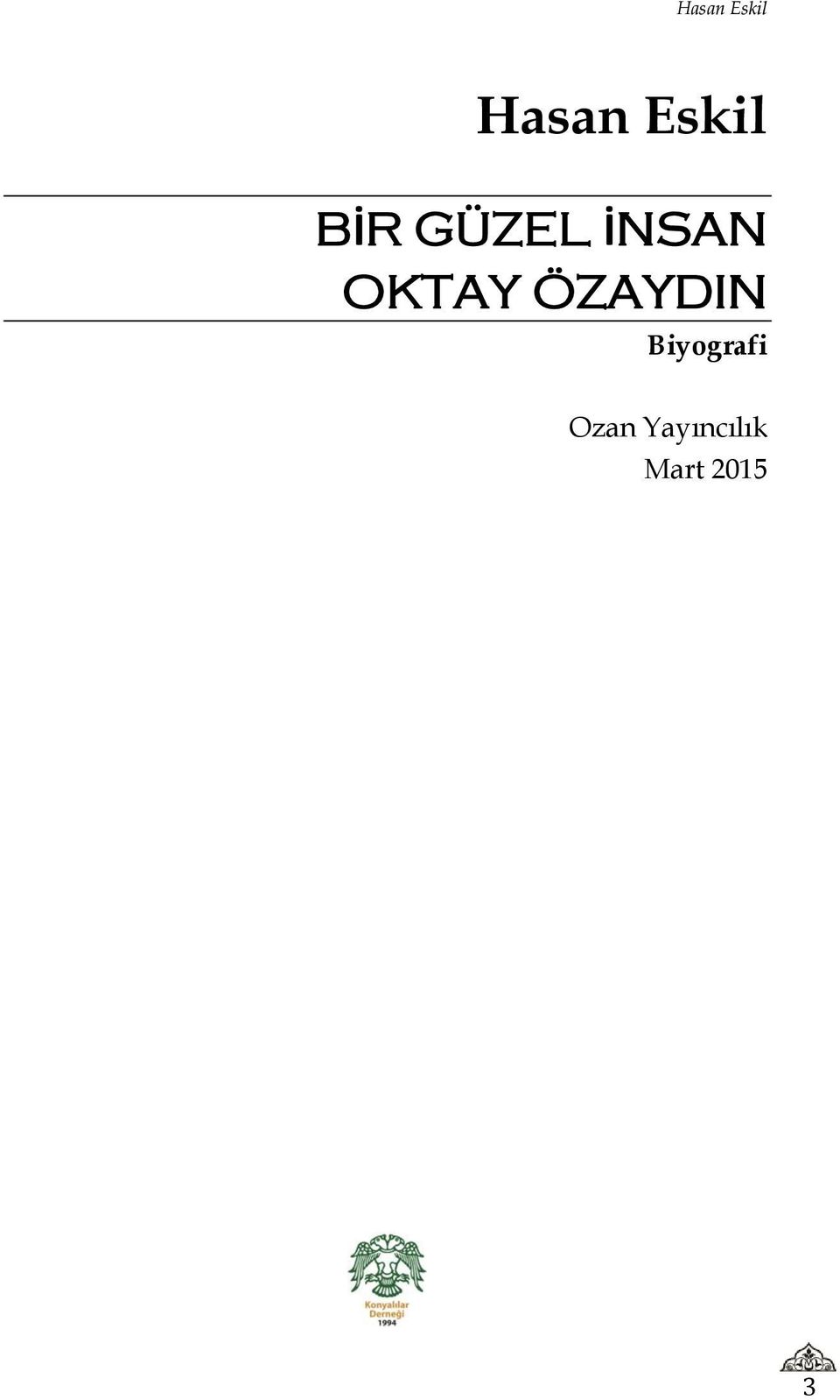 OKTAY ÖZAYDIN