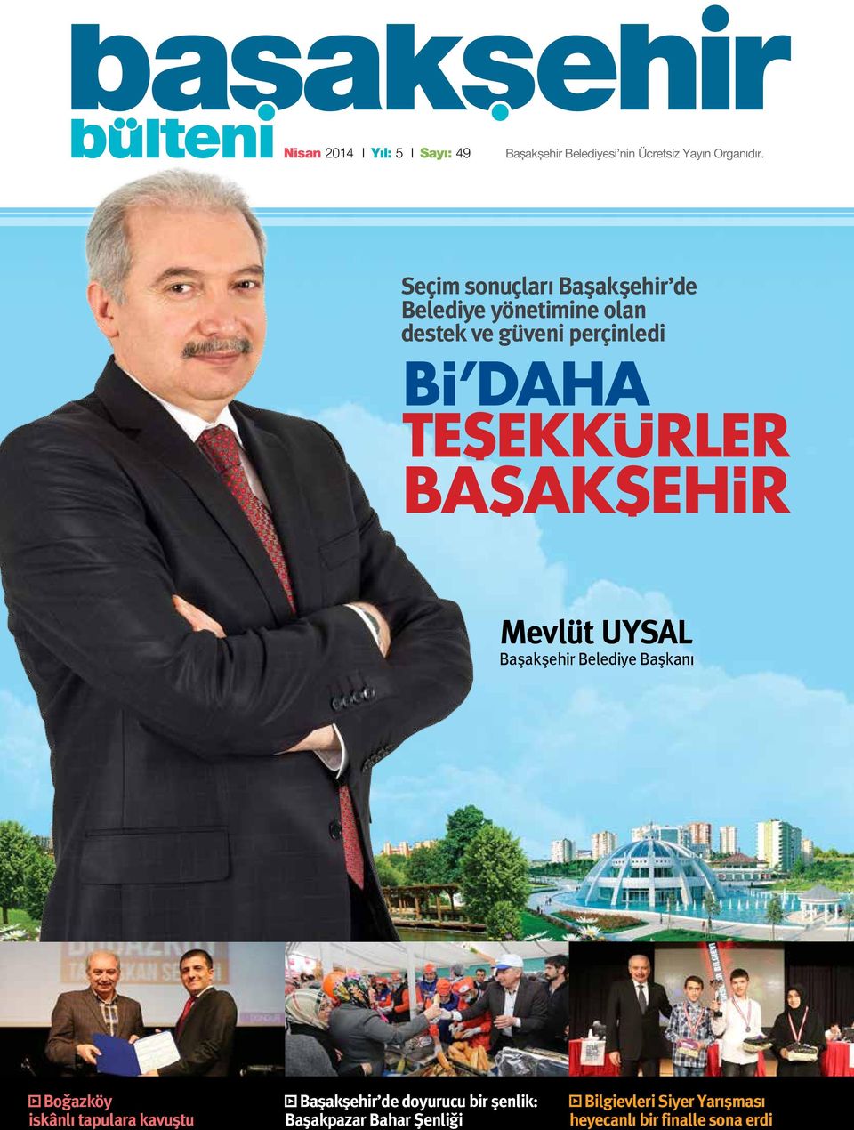 UYSAL Başakşehir Belediye Başkanı Boğazköy iskânlı tapulara kavuştu Başakşehir de
