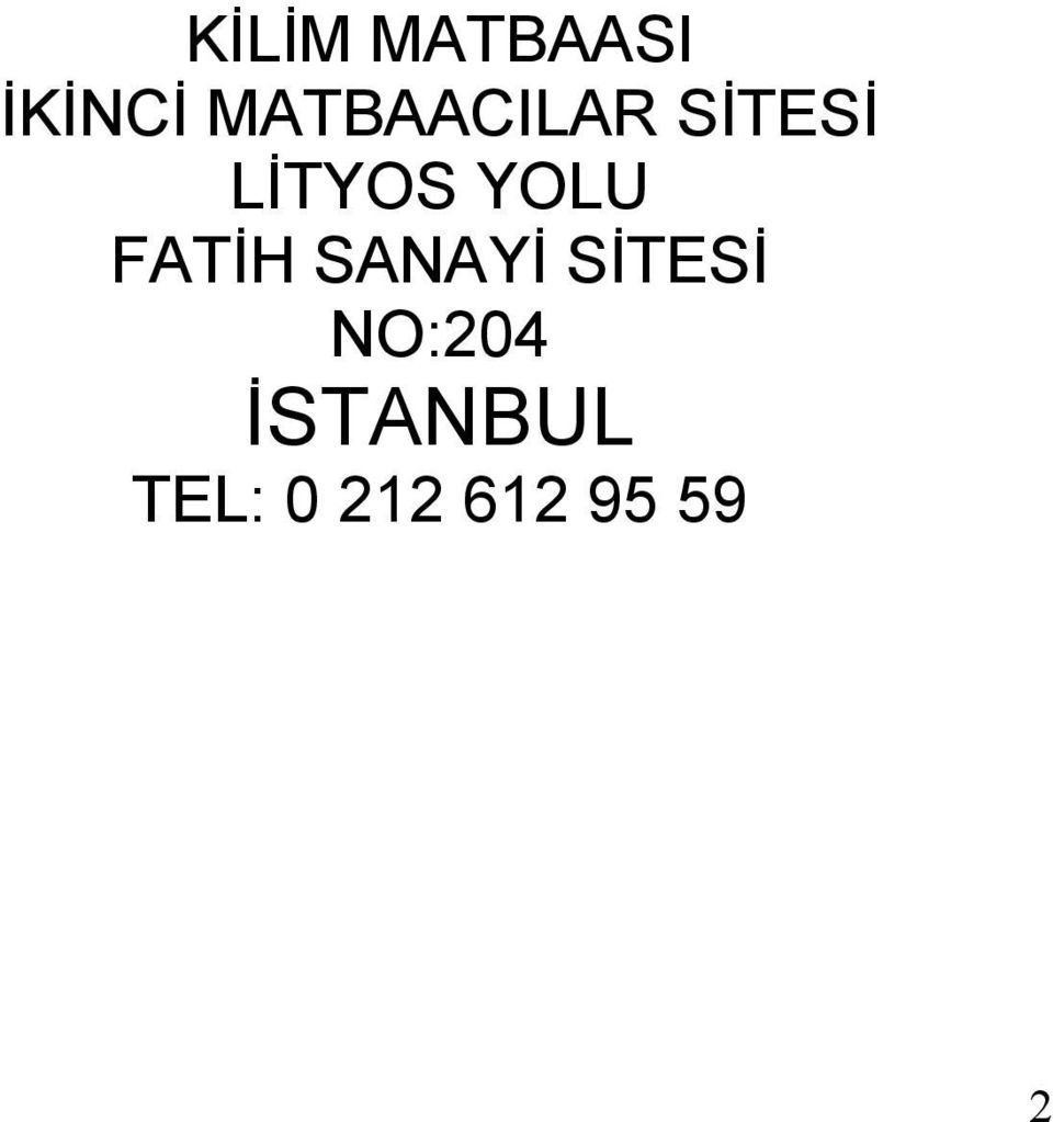 YOLU FATİH SANAYİ SİTESİ