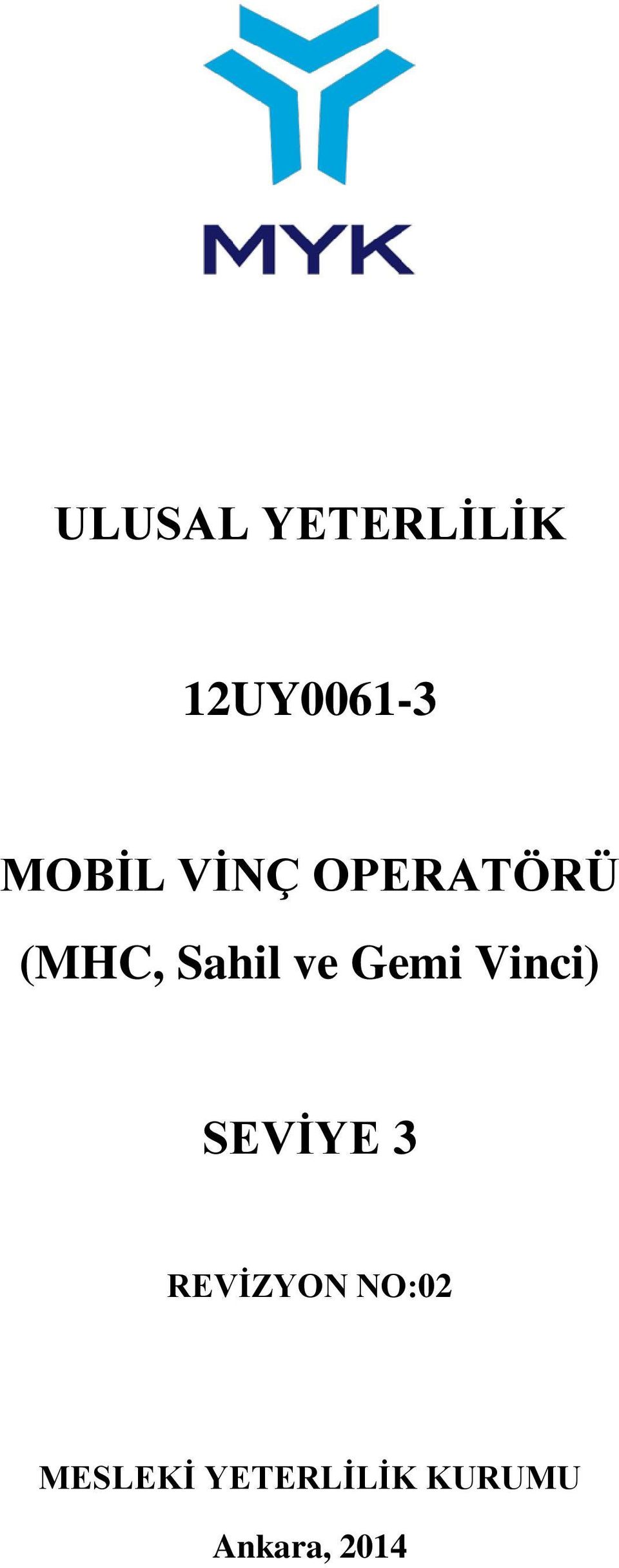 Vinci) SEVİYE 3 REVİZYON NO:02