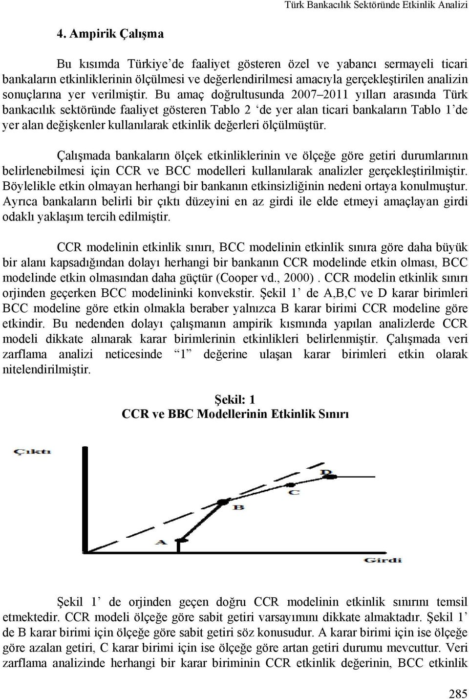 verilmiştir.