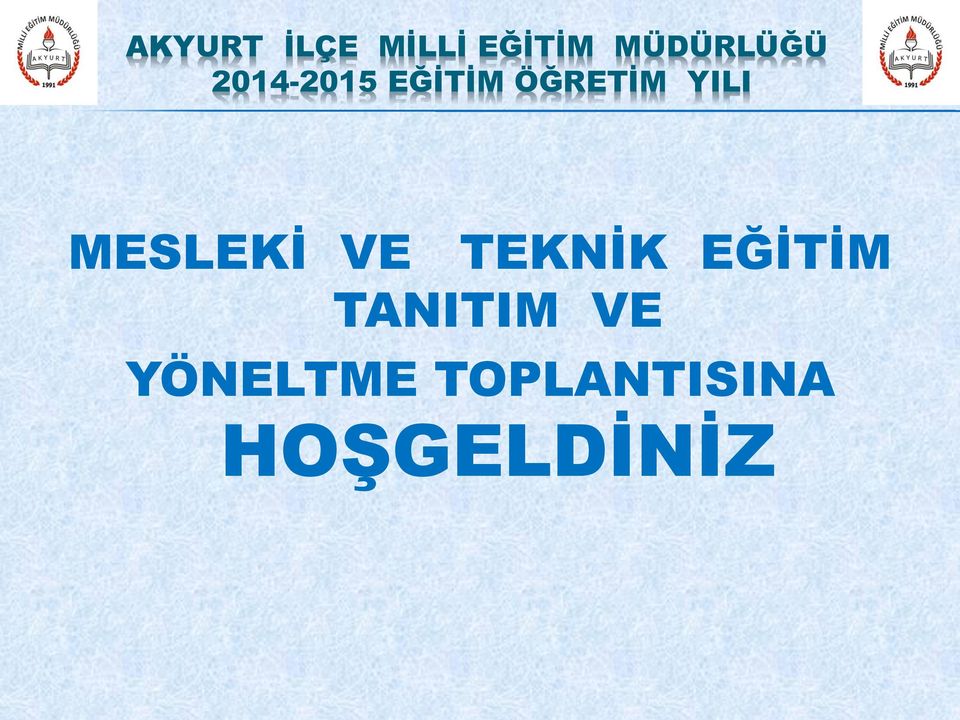 ÖĞRETİM YILI MESLEKİ VE TEKNİK