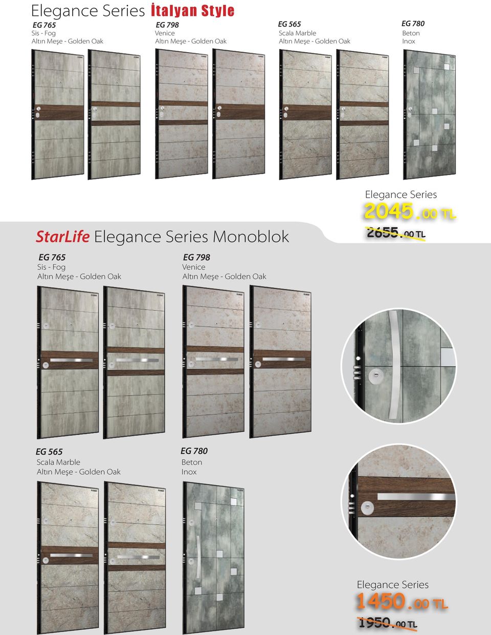 00 TL StarLife Elegance Series Monoblok EG 765 2655.