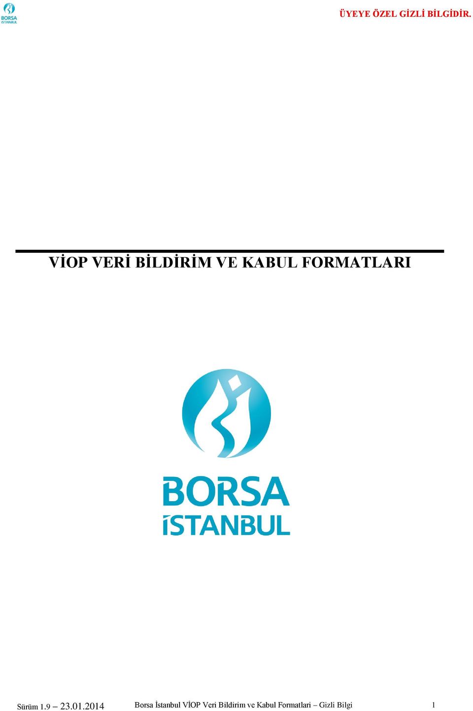 2014 Borsa İstanbul VİOP Veri