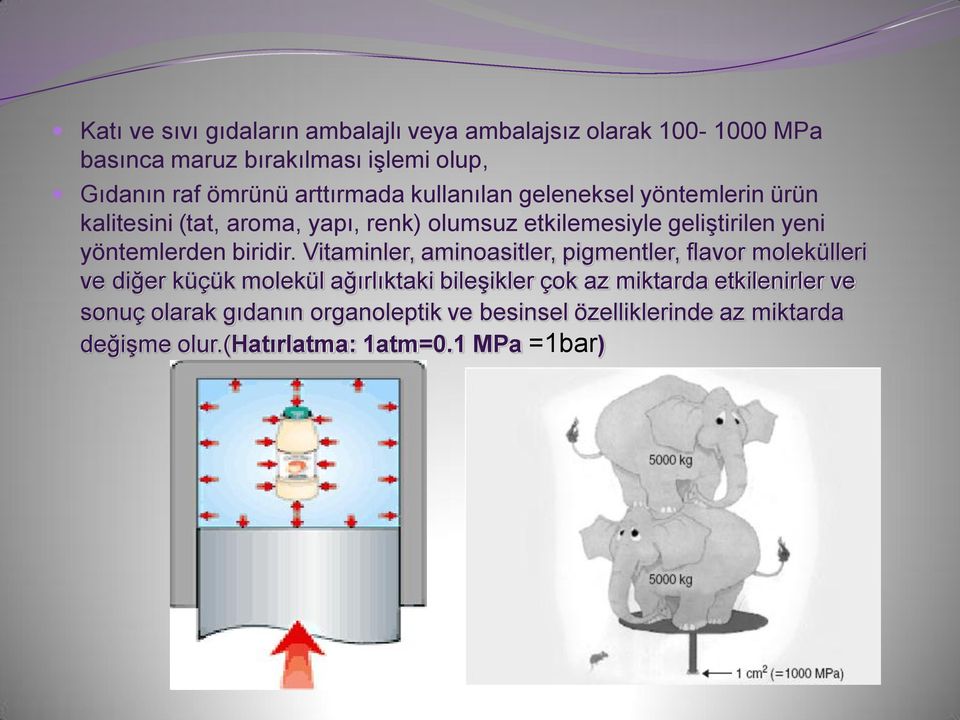 yöntemlerden biridir.