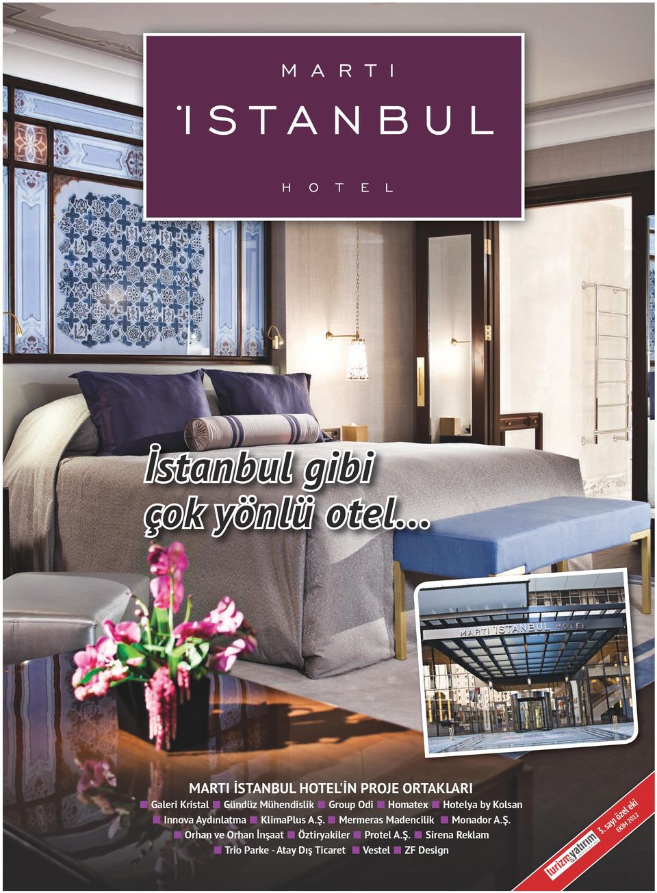 Odi Homatex Hotelya by Kolsan Innova Aydınlatma KlimaPlus A.Ş.