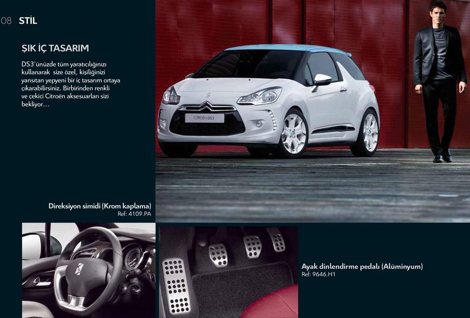 Birbirinden renkli ve çekici Citroën aksesuarları sizi bekliyor Direksiyon