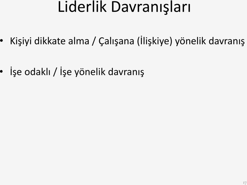 (İlişkiye) yönelik davranış