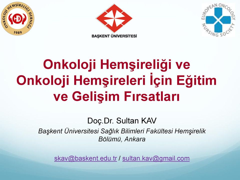 Sultan KAV Başkent Üniversitesi Sağlık Bilimleri