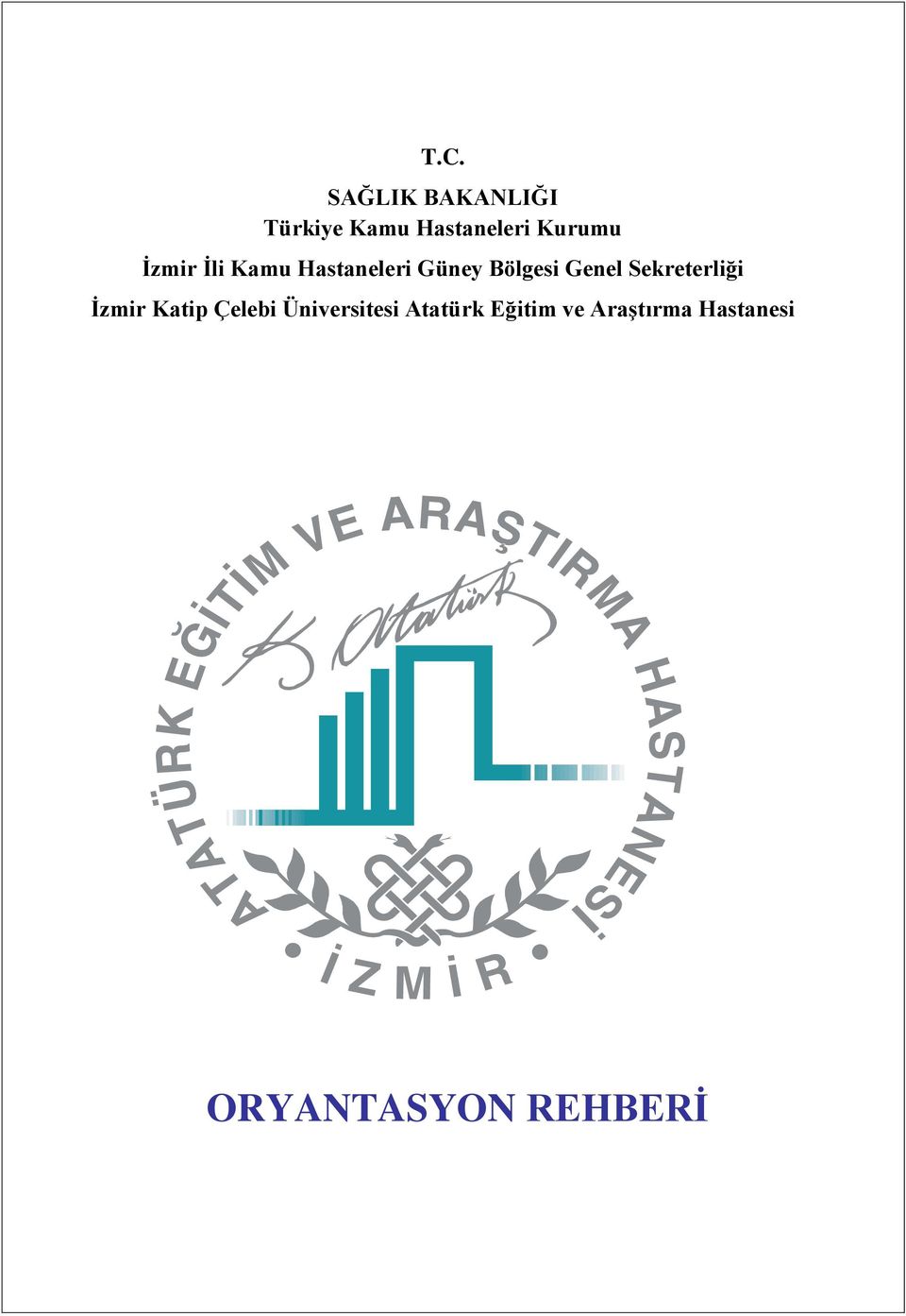 Genel Sekreterliği İzmir Katip Çelebi Üniversitesi