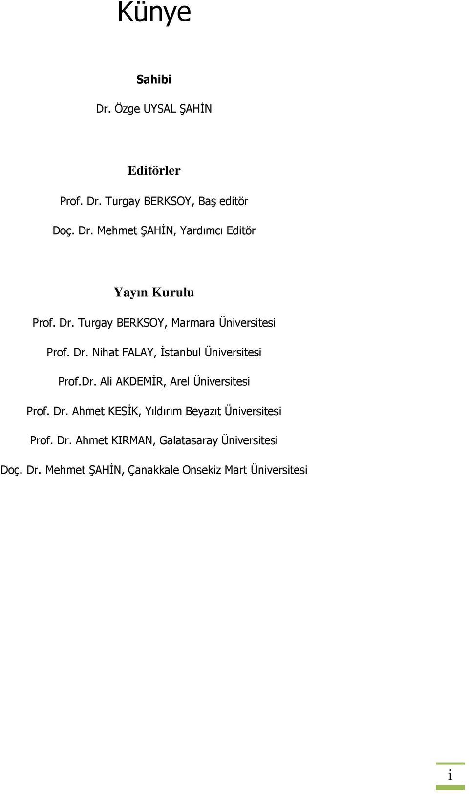 Dr. Ahmet KESİK, Yıldırım Beyazıt Üniversitesi Prof. Dr.