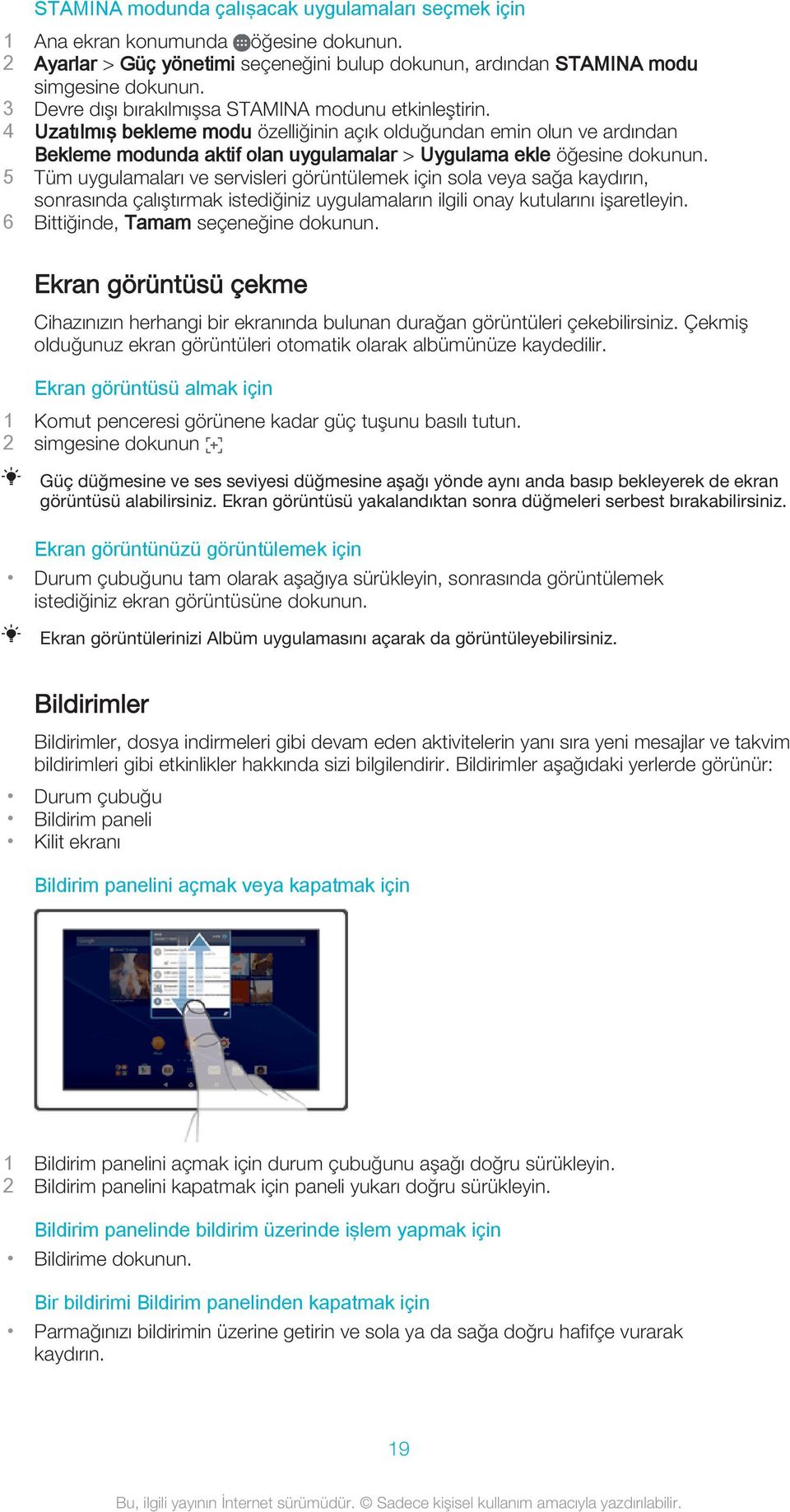 4 Uzatılmış bekleme modu özelliğinin açık olduğundan emin olun ve ardından Bekleme modunda aktif olan uygulamalar > Uygulama ekle öğesine dokunun.