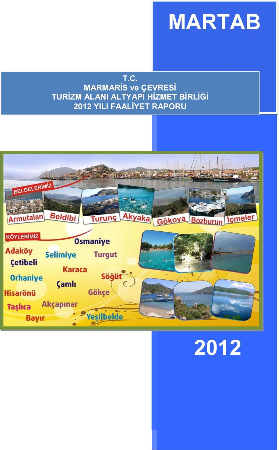 TURİZM ALANI ALTYAPI