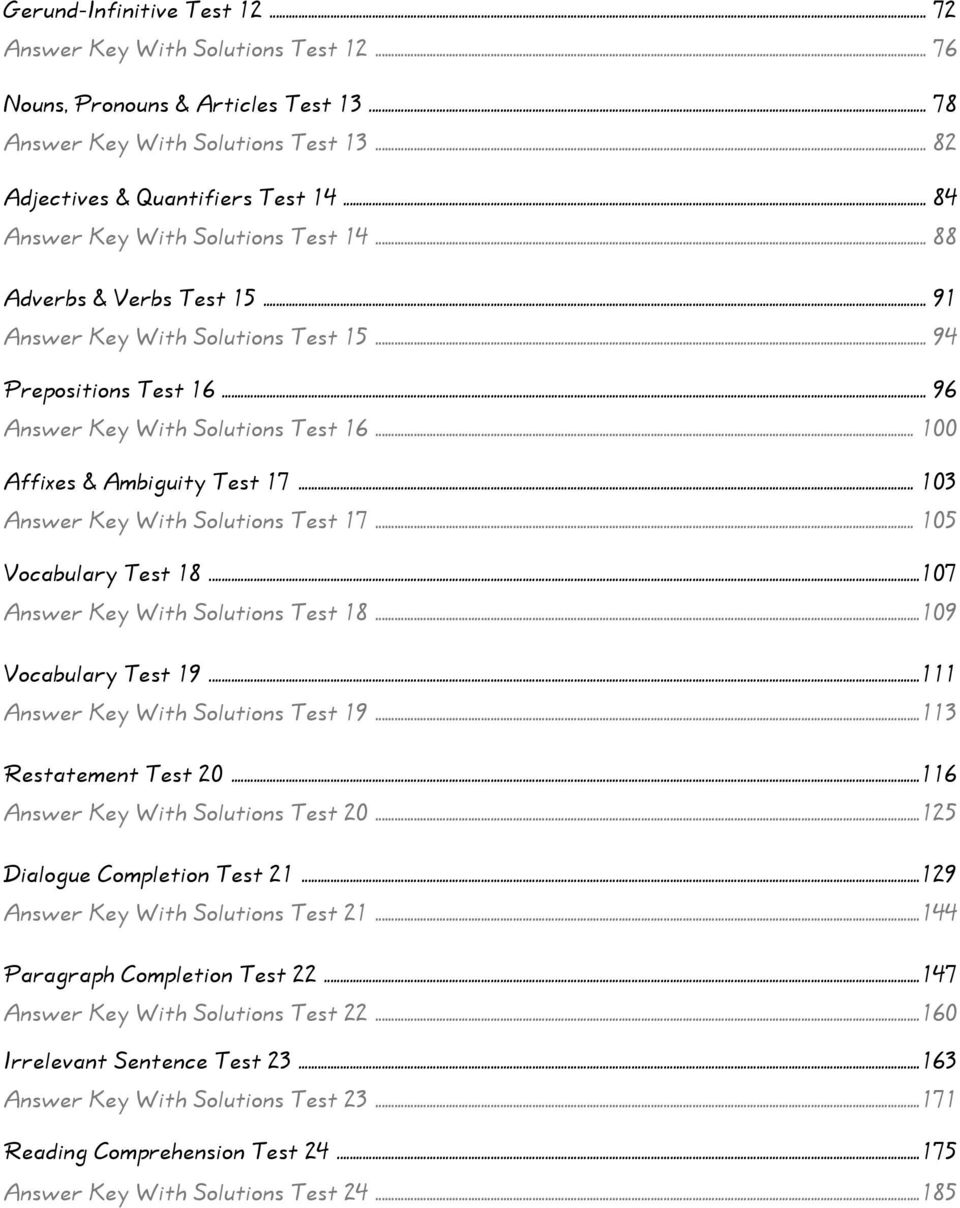 .. 100 Affixes & Ambiguity Test 17... 103 Answer Key With Solutions Test 17... 105 Vocabulary Test 18...107 Answer Key With Solutions Test 18...109 Vocabulary Test 19.