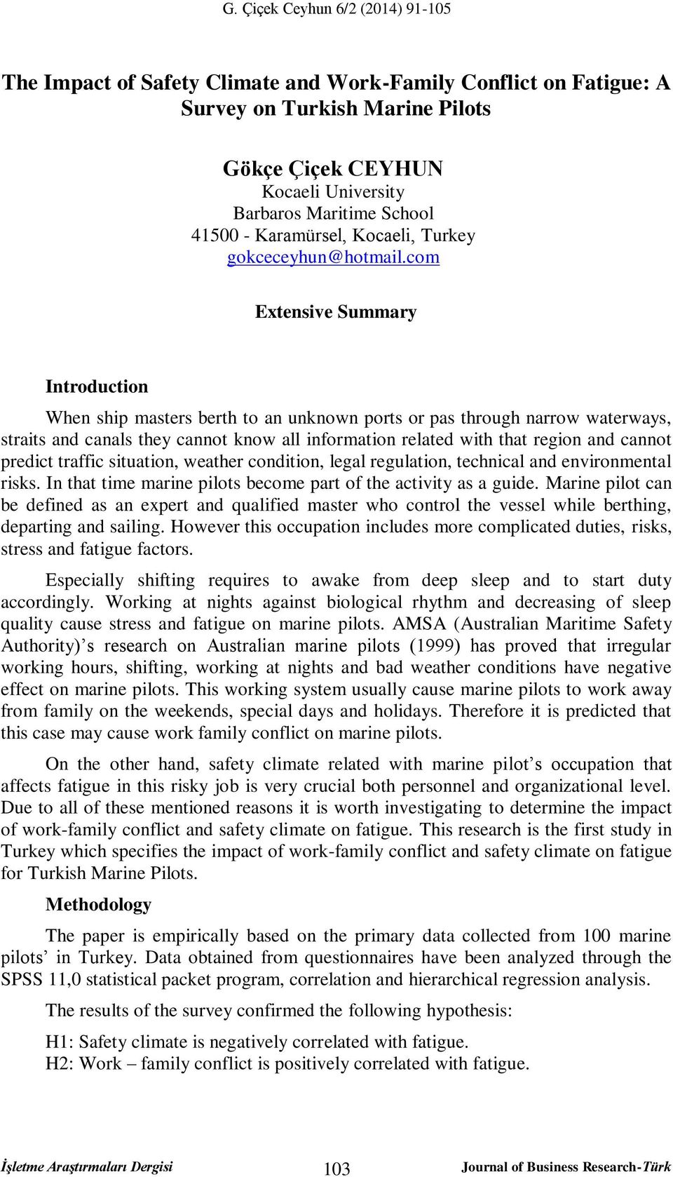 com Extensive Summary Introduction When ship masters berth to an unknown ports or pas through narrow waterways, straits and canals they cannot know all information related with that region and cannot