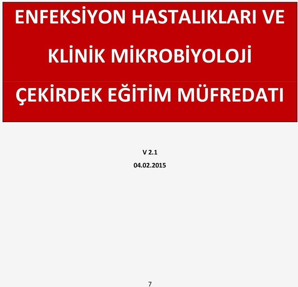 MİKROBİYOLOJİ ÇEKİRDEK