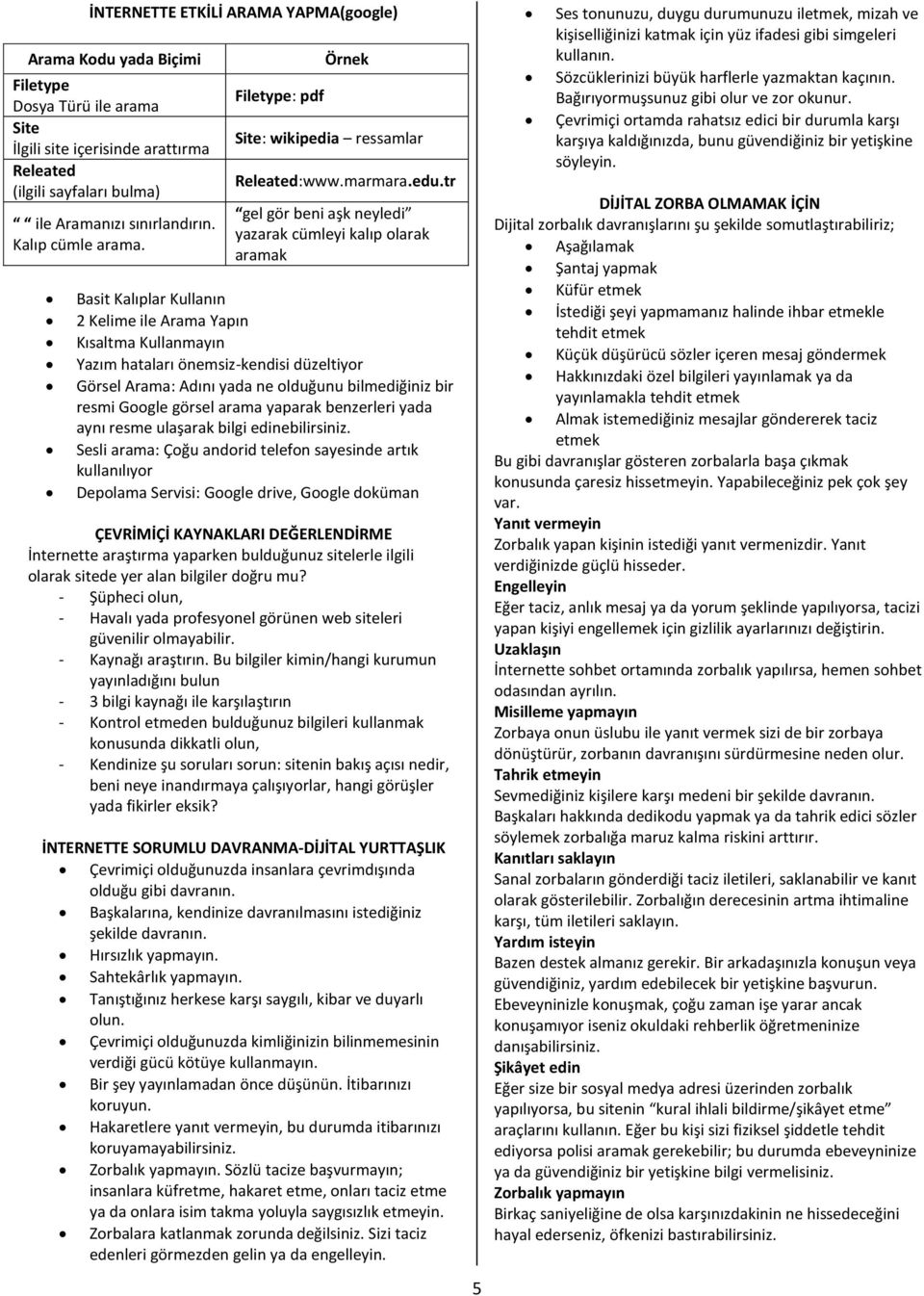 tr gel gör beni aşk neyledi yazarak cümleyi kalıp olarak aramak Basit Kalıplar Kullanın 2 Kelime ile Arama Yapın Kısaltma Kullanmayın Yazım hataları önemsiz-kendisi düzeltiyor Görsel Arama: Adını