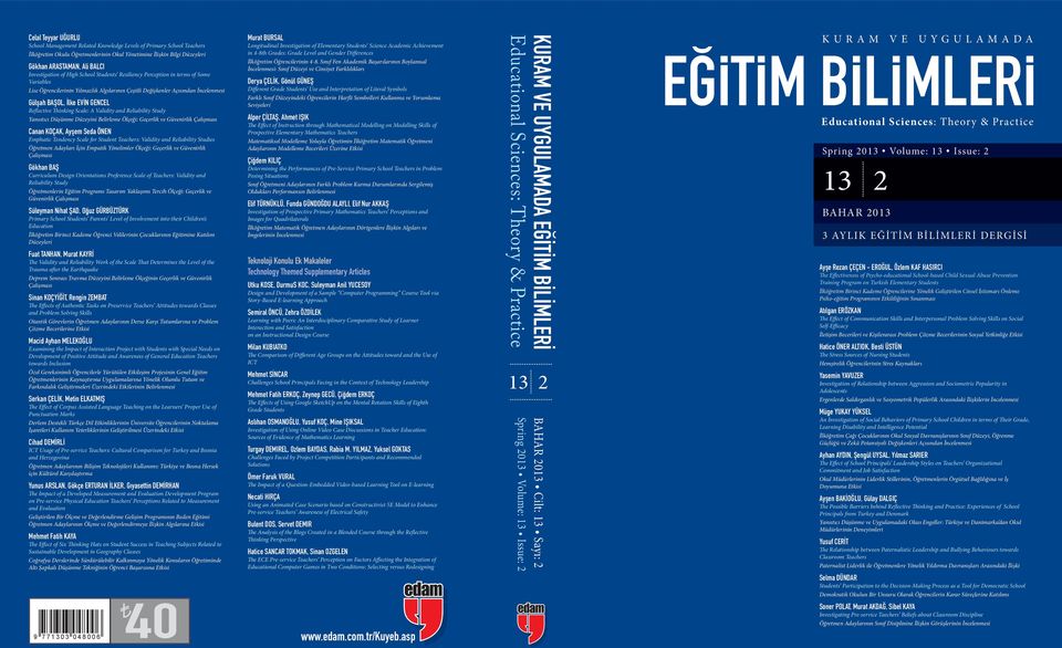 GENCEL Reflective Thinking Scale: A Validity and Reliability Study Yansıtıcı Düşünme Düzeyini Belirleme Ölçeği: Geçerlik ve Güvenirlik Çalışması Canan KOÇAK, Ayşem Seda ÖNEN Emphatic Tendency Scale