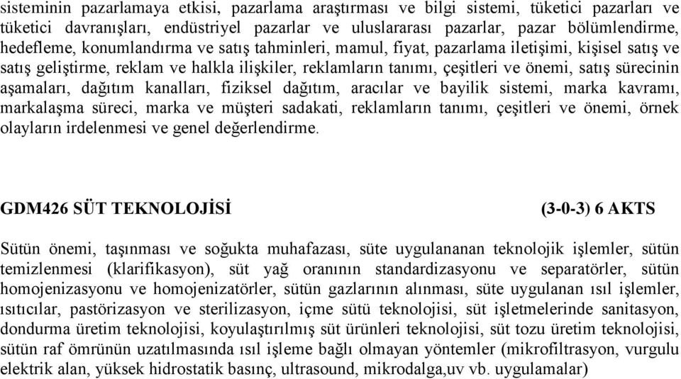 dağıtım kanalları, fiziksel dağıtım, aracılar ve bayilik sistemi, marka kavramı, markalaşma süreci, marka ve müşteri sadakati, reklamların tanımı, çeşitleri ve önemi, örnek olayların irdelenmesi ve