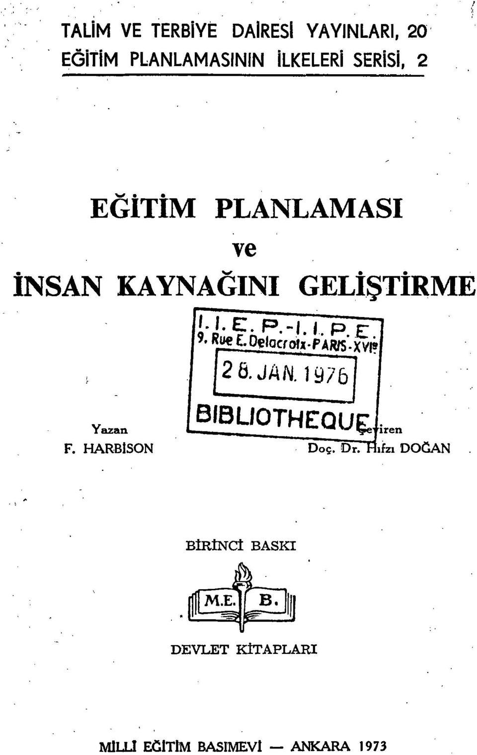 GELİşTİRME i. i. E:. P. -I. i. P E 9. Rue (.Oe'oc{Orı.PARIS.XV~ [2B.JAN.1976].