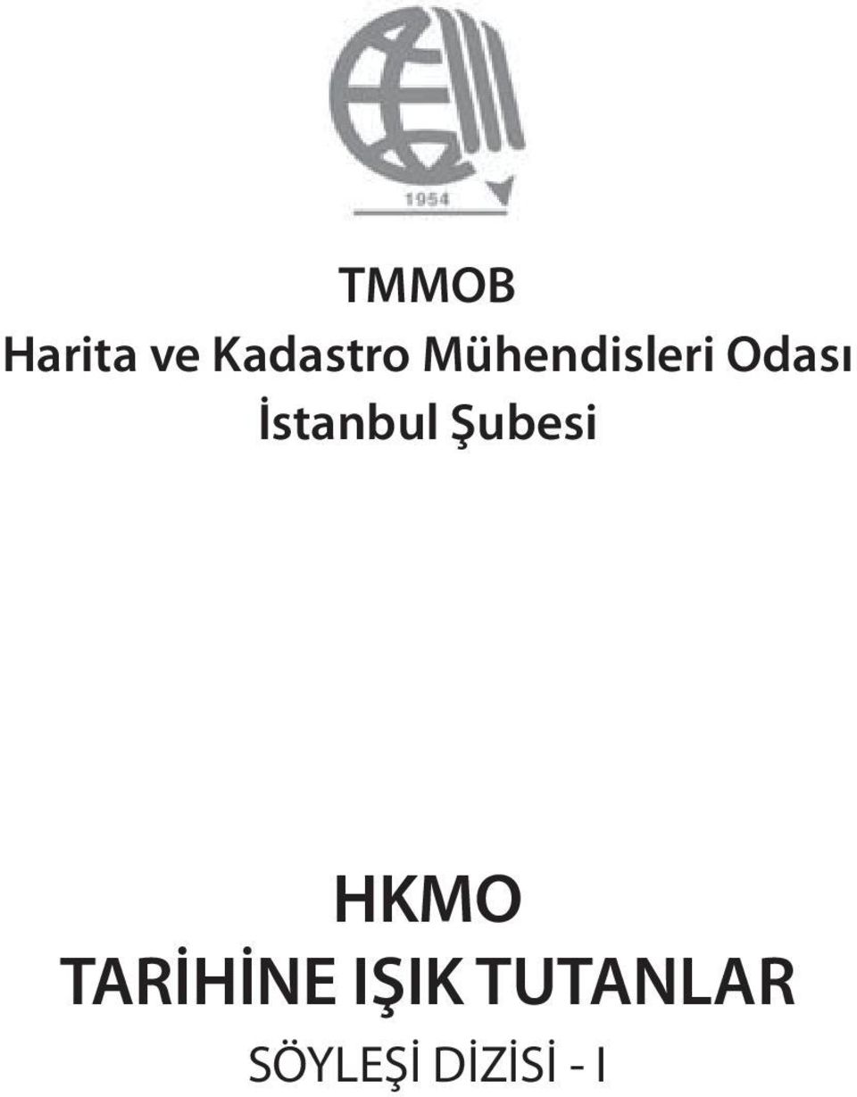 İstanbul Şubesi HKMO