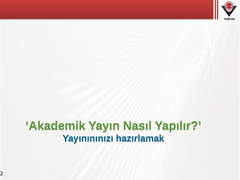 Yapılır?