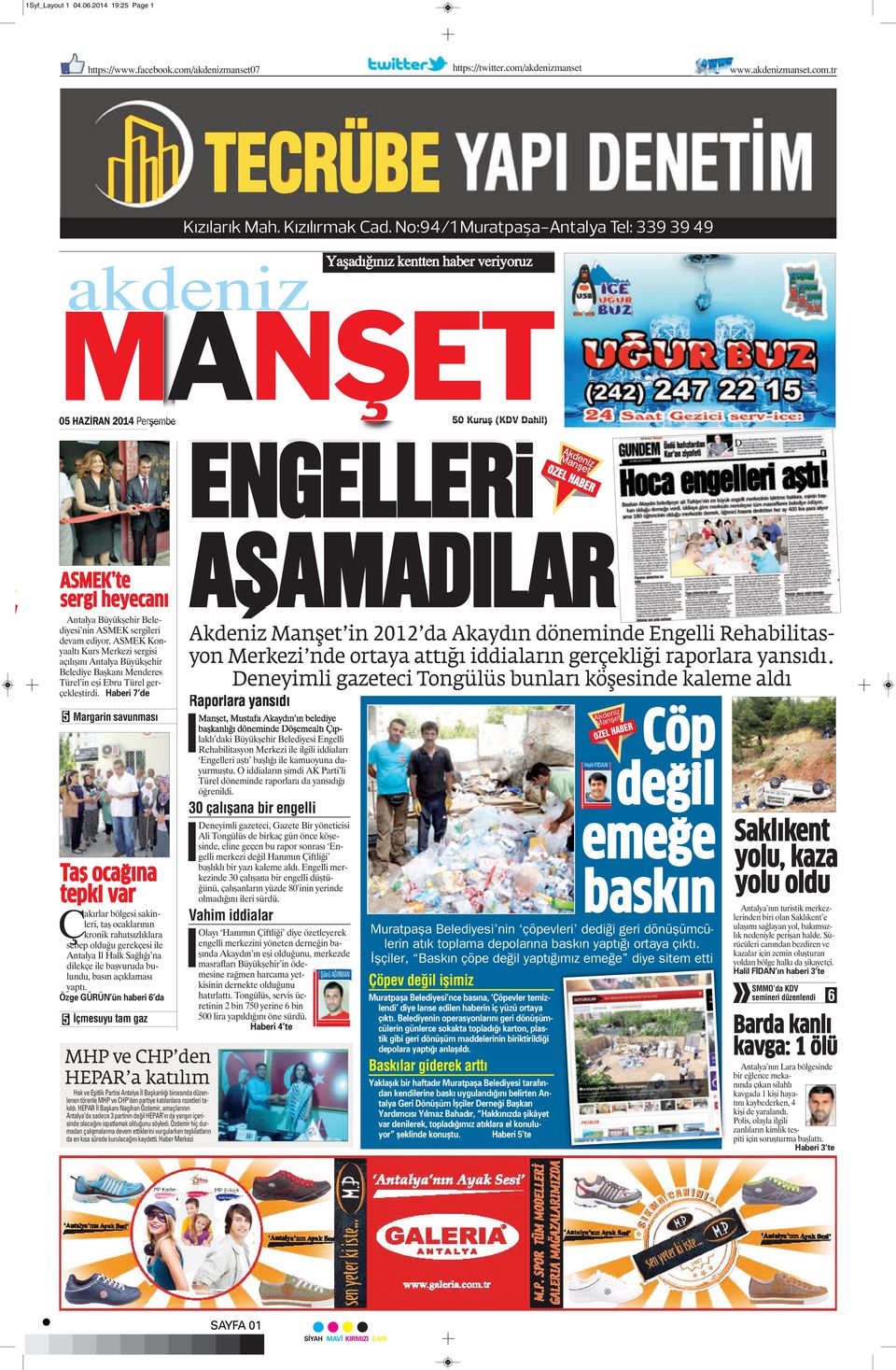 heyecanı Antalya Büyükşehir Belediyesi nin ASMEK sergileri devam ediyor.