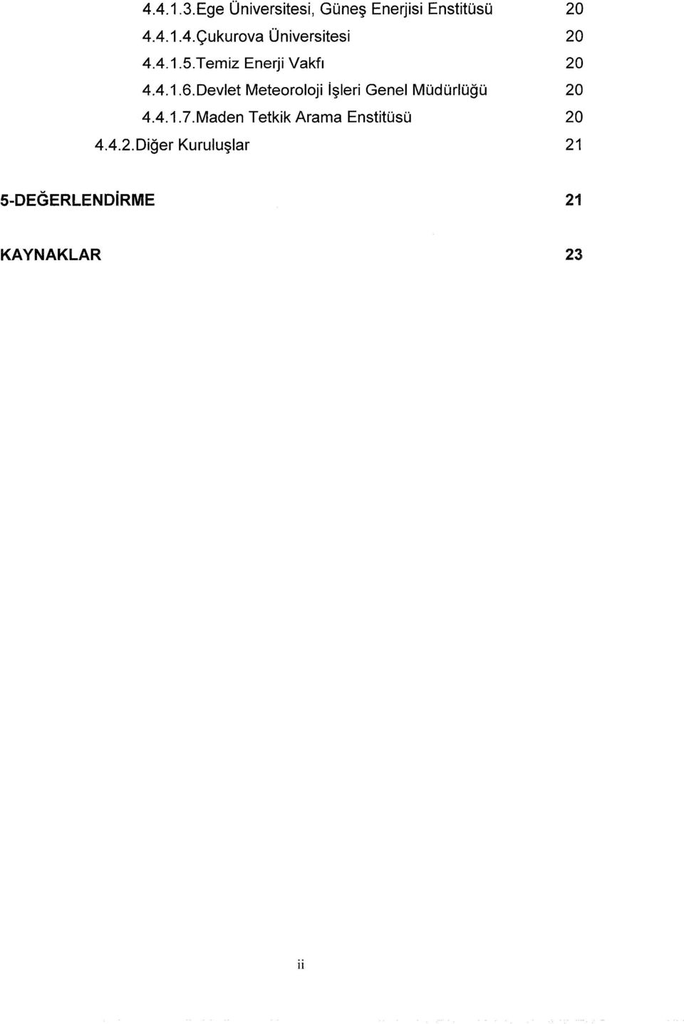 Devlet Meteoroloji işleri Genel Müdürlüğü 20 4.4.1.7.