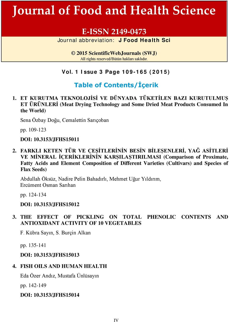 109-123 DOI: 10.3153/JFHS15011 2.