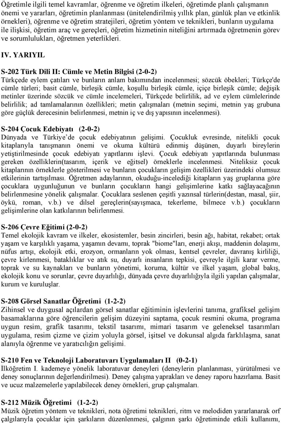 öğretmen yeterlikleri. IV.