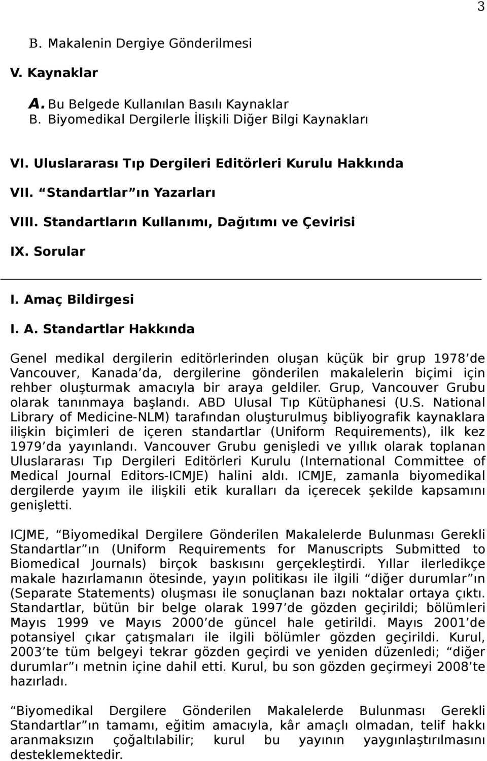 aç Bildirgesi I. A.