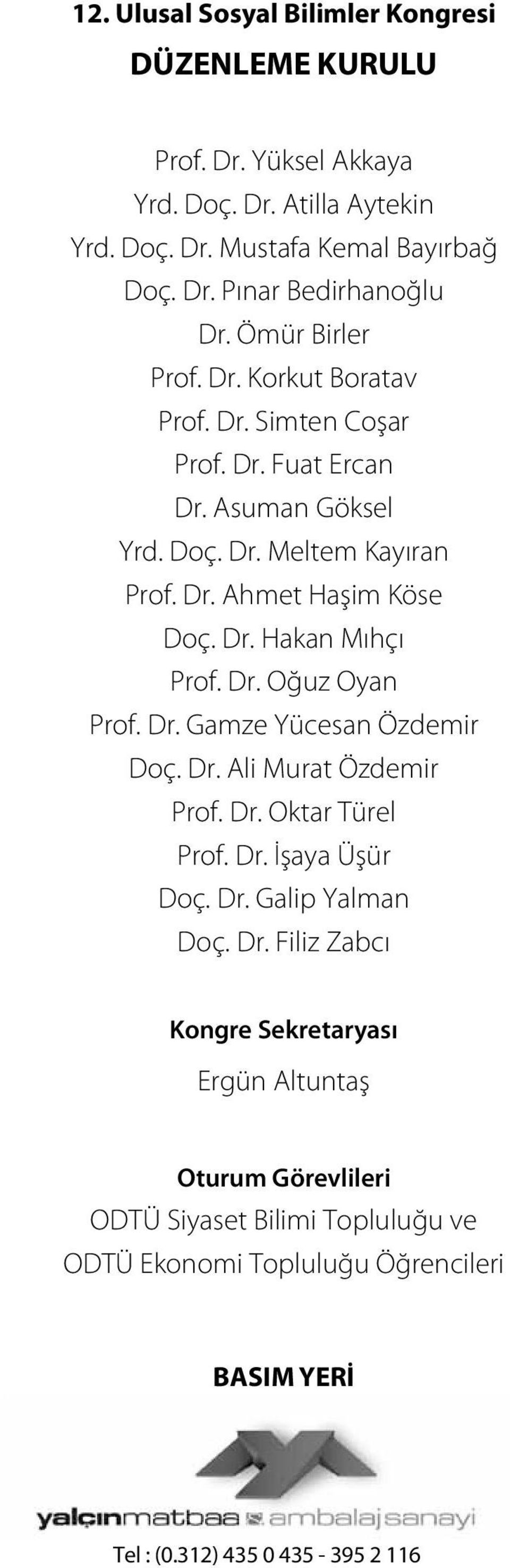 Dr. Oğuz Oyan Prof. Dr.