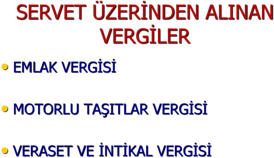 MOTORLU TAŞITLAR VERGİSİ