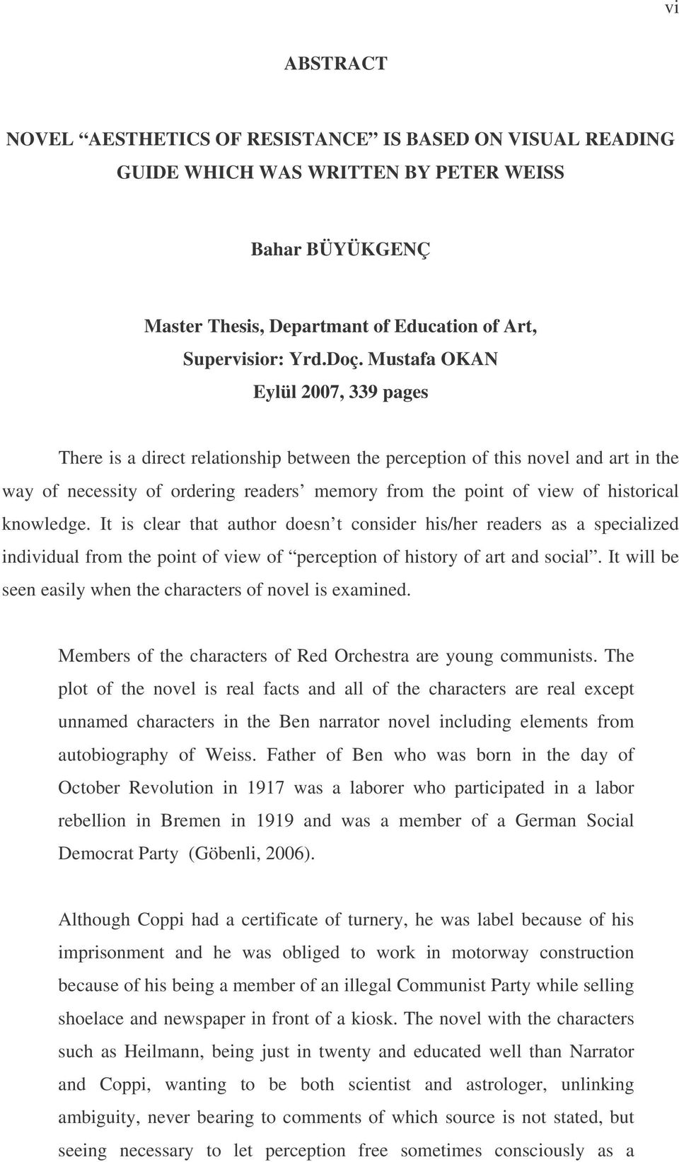 knowledge. It is clear that author doesn t consider his/her readers as a specialized individual from the point of view of perception of history of art and social.