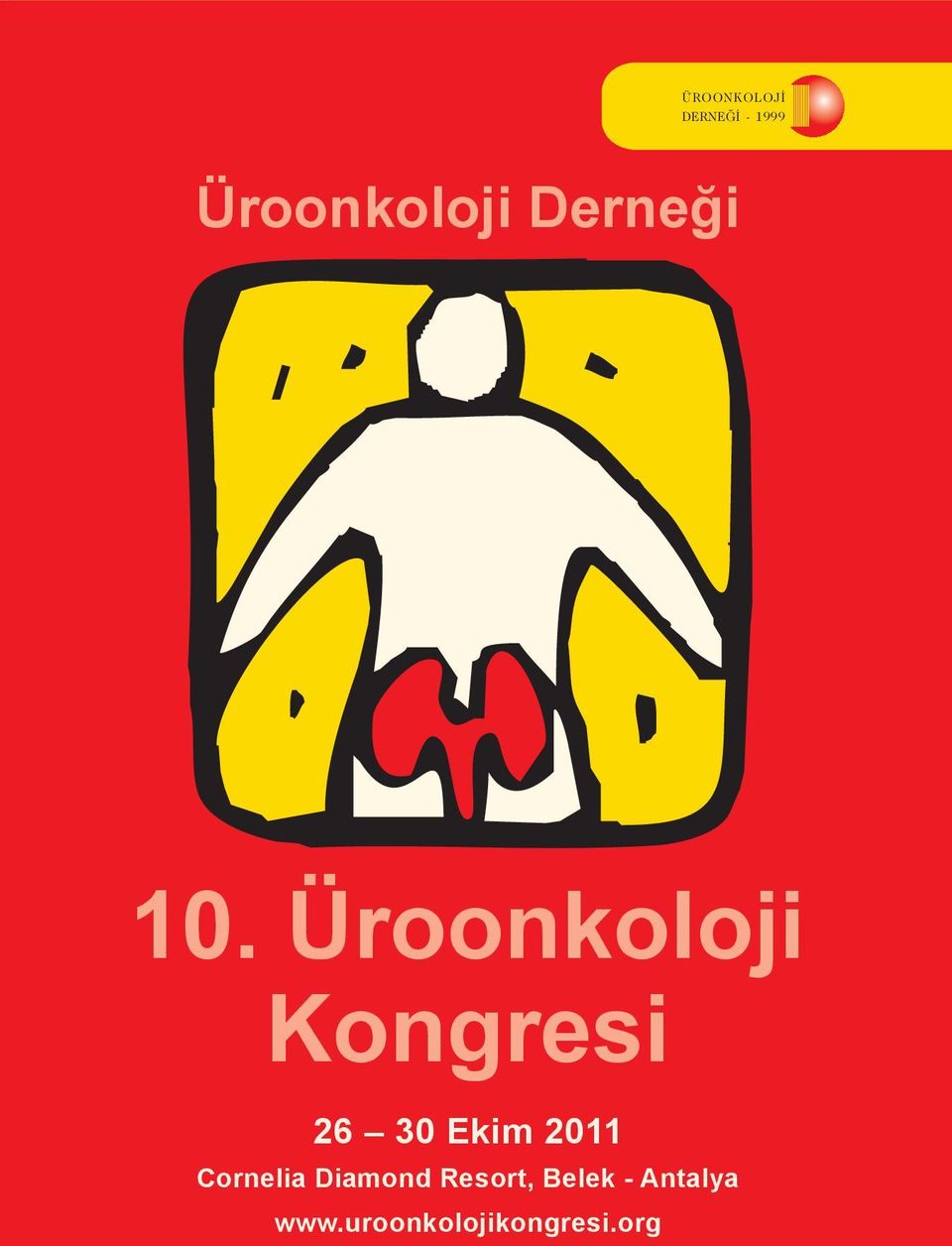 Üroonkoloji Kongresi 26 30 Ekim 2011